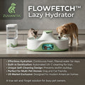 ZUVANTIA™ FLOWFETCH™ Lazy Hydrator